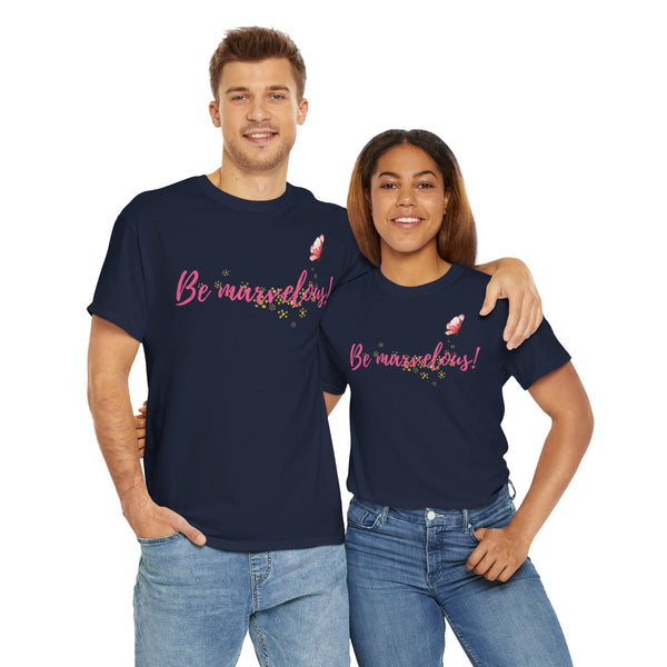 Be Marvelous Unisex Heavy Cotton Tee Marvelous Studio