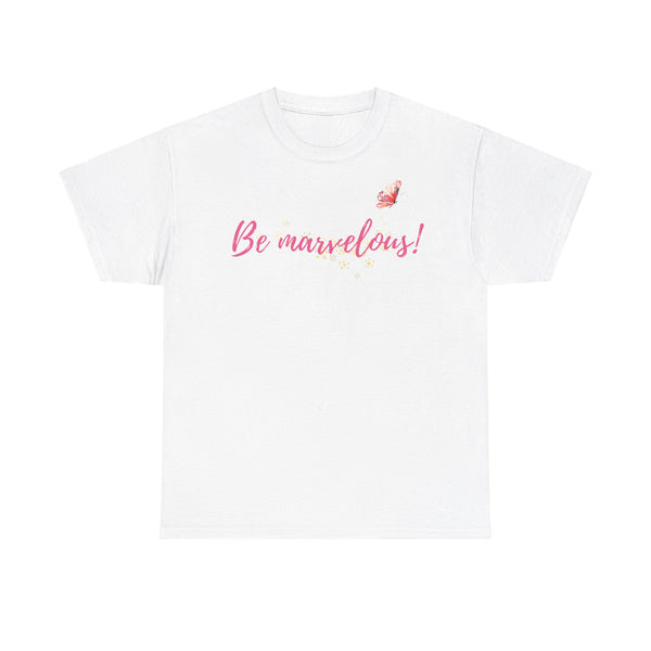 Be Marvelous Unisex Heavy Cotton Tee Marvelous Studio