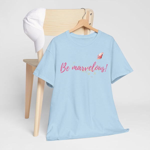 Be Marvelous Unisex Heavy Cotton Tee Marvelous Studio