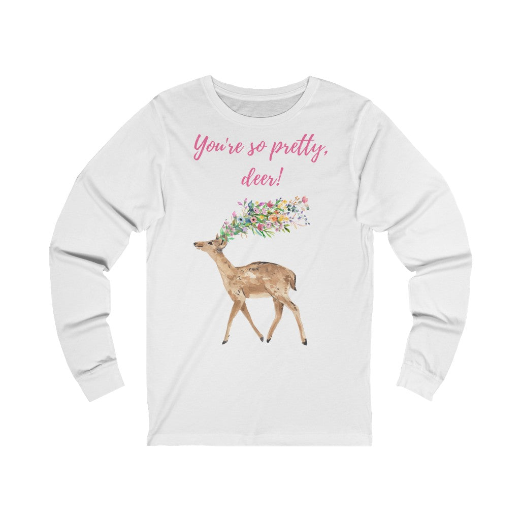 You're so pretty, deer! Fawna Floral Art Unisex Jersey Long Sleeve Tee Marvelous Studio
